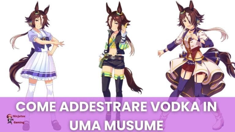 Come Addestrare Vodka in Uma Musume
